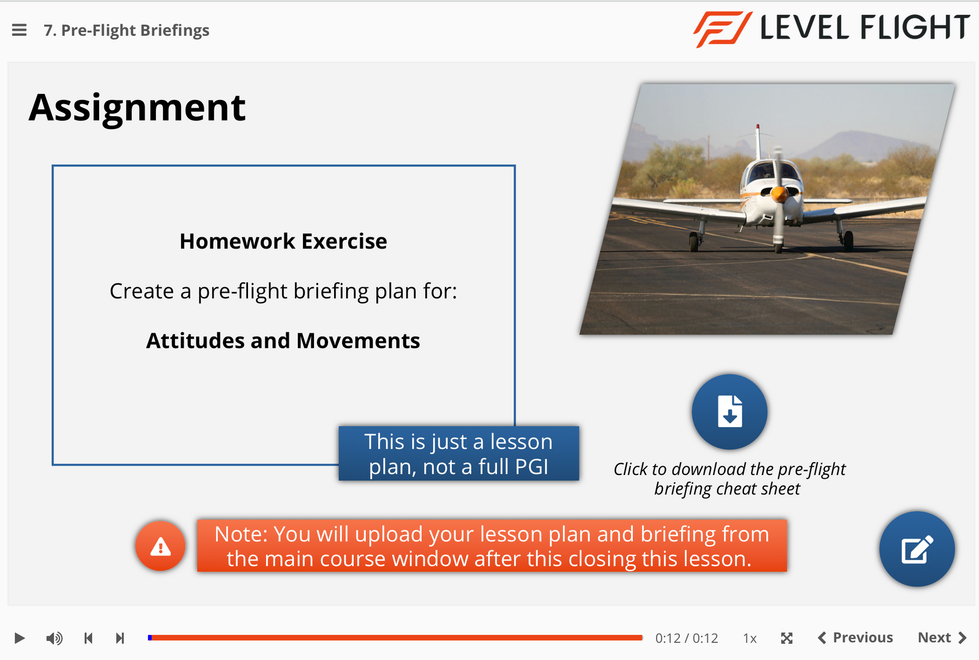Level Flight pre-flight briefing assignment screen with an airplane image.
