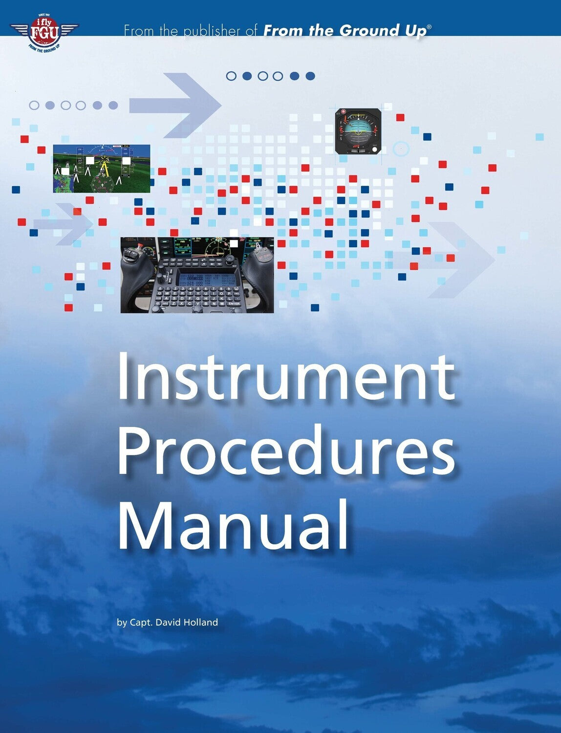 Instrument Procedures Manual – Level Flight